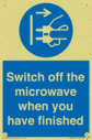 switch-off-the-microwave-when-you-have-finished~